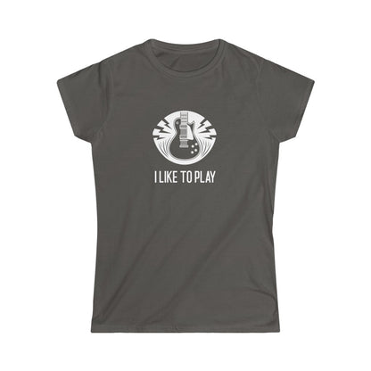 I Like To Play Guitarist Design Ladies Soft Cotton Slim Fit T-shirt - Rock & Roll Prints