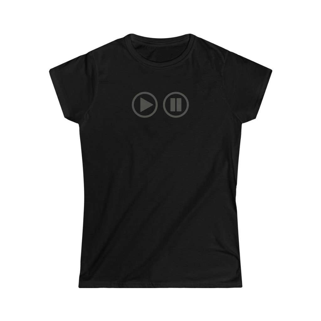 Play Pause Buttons Design Ladies Soft Cotton Slim Fit T-shirt - Rock & Roll Prints